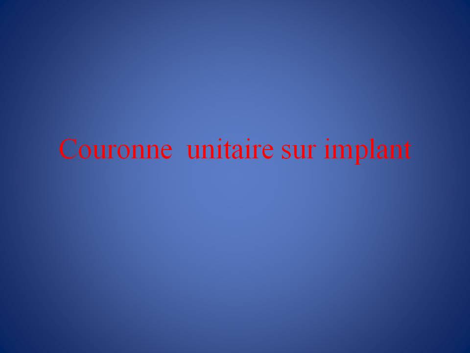 Couronne_unitaire_sur_implant-1